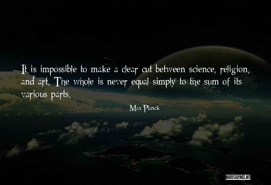 Make It Clear Quotes By Max Planck