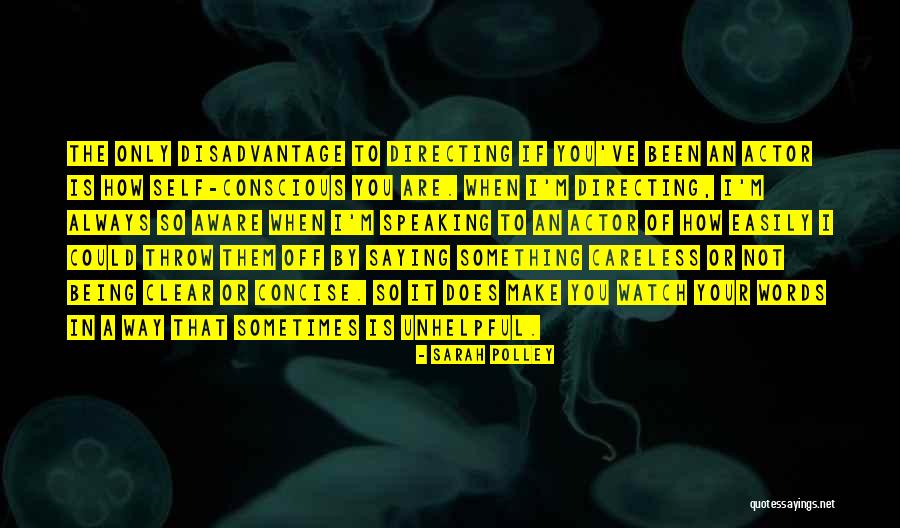 Make It Clear Quotes By Sarah Polley Make It Clear Quotes By Sarah Polley
