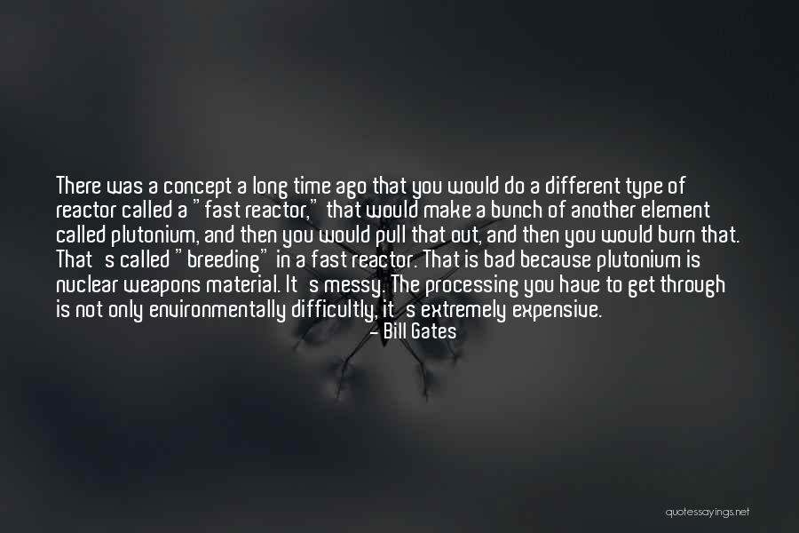 Make It Fast Quotes By Bill Gates Make It Fast Quotes By Bill Gates