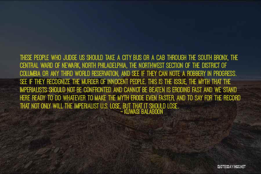 Make It Fast Quotes By Kuwasi Balagoon Make It Fast Quotes By Kuwasi Balagoon