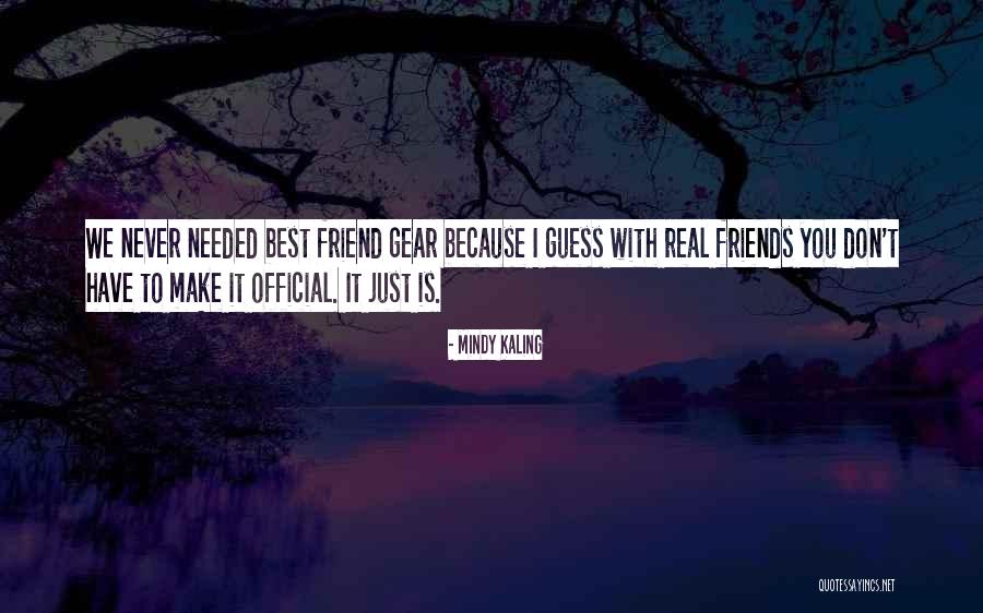 Make It Official Quotes By Mindy Kaling Make It Official Quotes By Mindy Kaling
