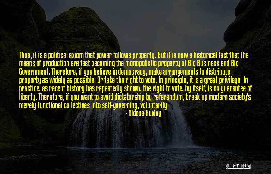 Make It Possible Quotes By Aldous Huxley
