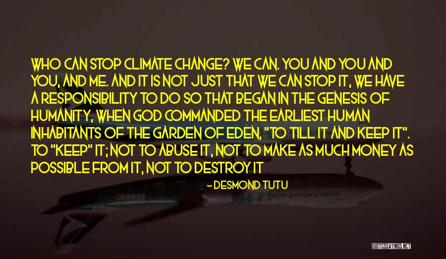 Make It Possible Quotes By Desmond Tutu