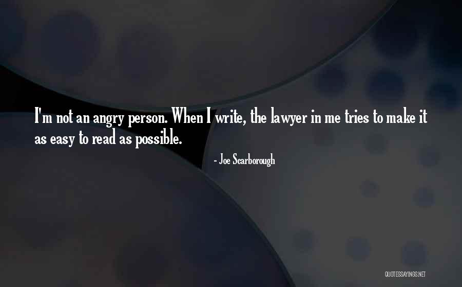 Make It Possible Quotes By Joe Scarborough