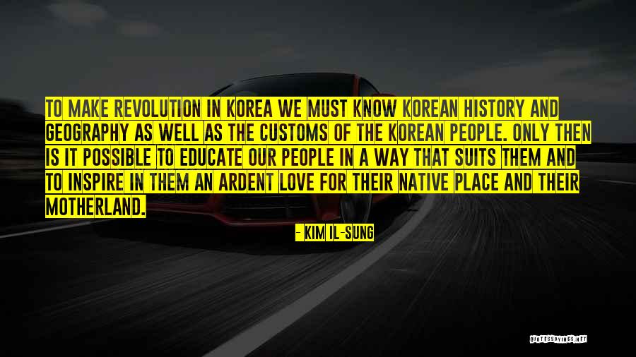 Make It Possible Quotes By Kim Il-sung