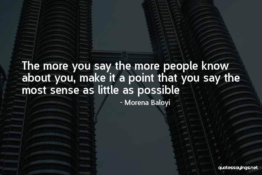 Make It Possible Quotes By Morena Baloyi