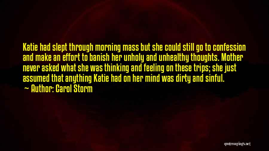 Make It Through The Storm Quotes By Carol Storm