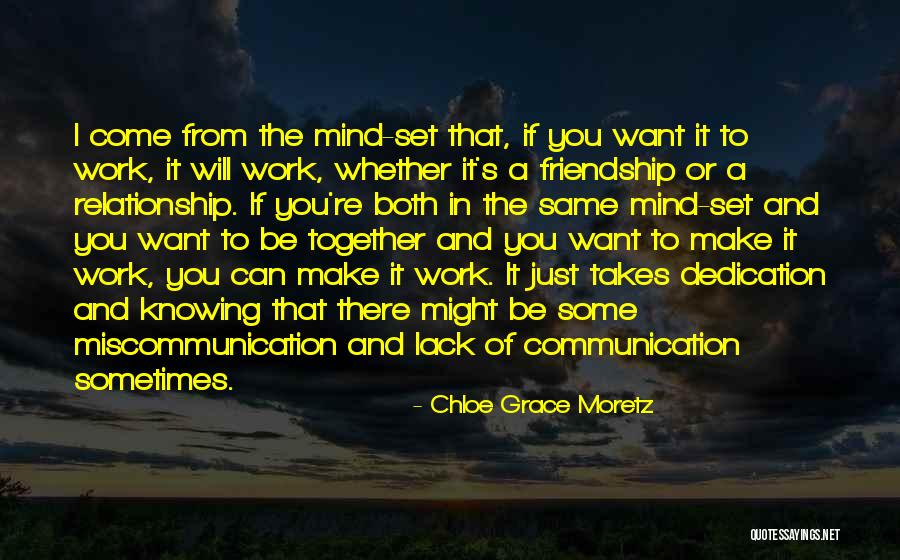 Make It Work Relationship Quotes By Chloe Grace Moretz