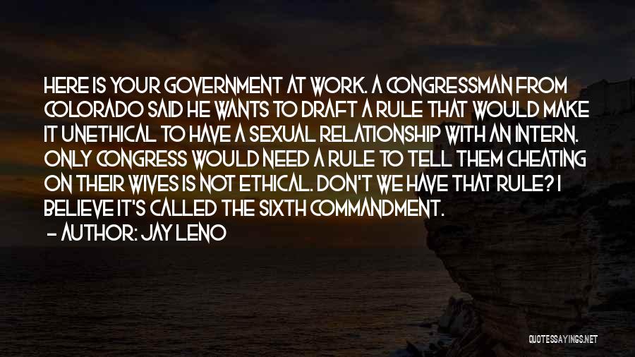 Make It Work Relationship Quotes By Jay Leno