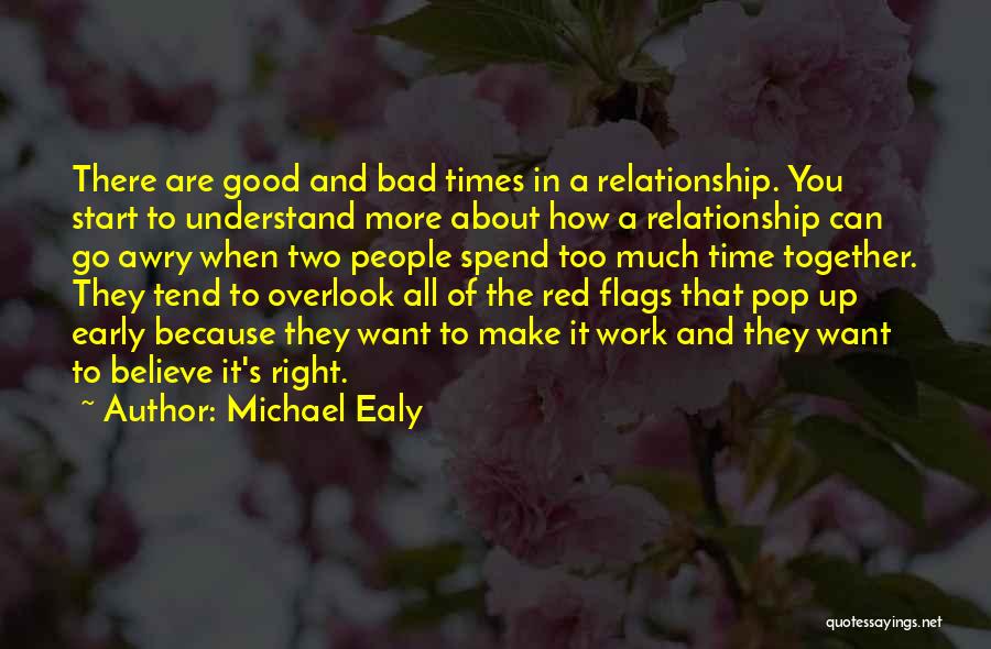 Make It Work Relationship Quotes By Michael Ealy