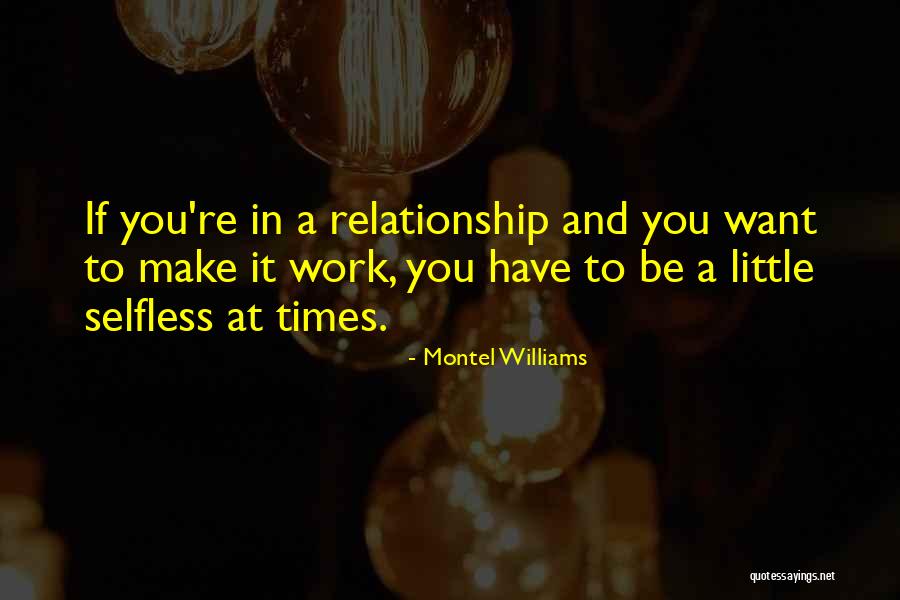 Make It Work Relationship Quotes By Montel Williams