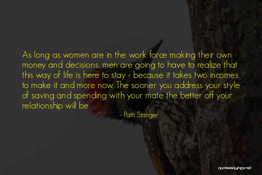 Make It Work Relationship Quotes By Patti Stanger