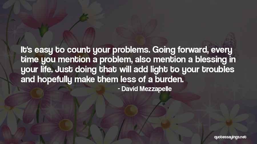 Make Life Count Quotes By David Mezzapelle Make Life Count Quotes By David Mezzapelle