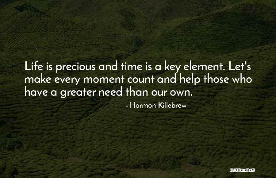 Make Life Count Quotes By Harmon Killebrew Make Life Count Quotes By Harmon Killebrew