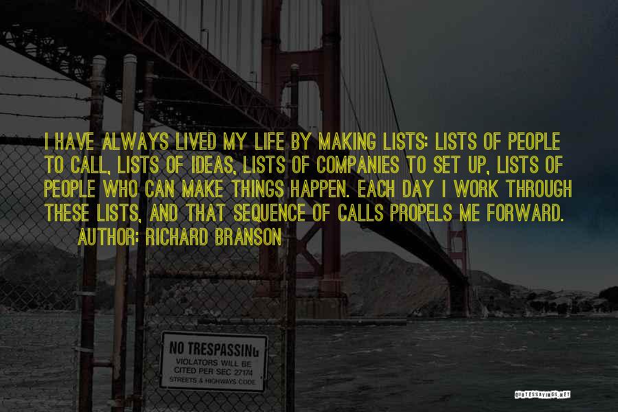Make Life Happen Quotes By Richard Branson
