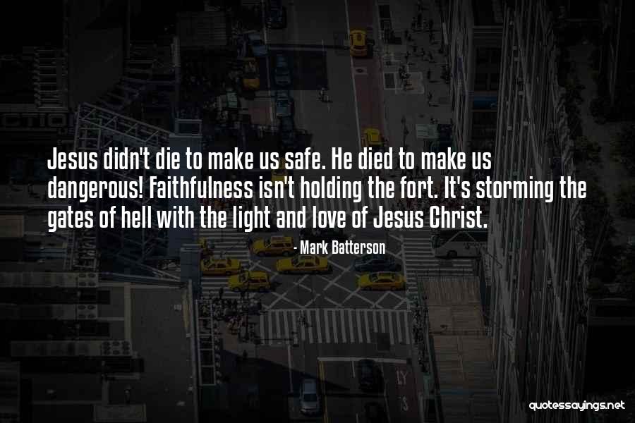 Make Love Quotes By Mark Batterson Make Love Quotes By Mark Batterson
