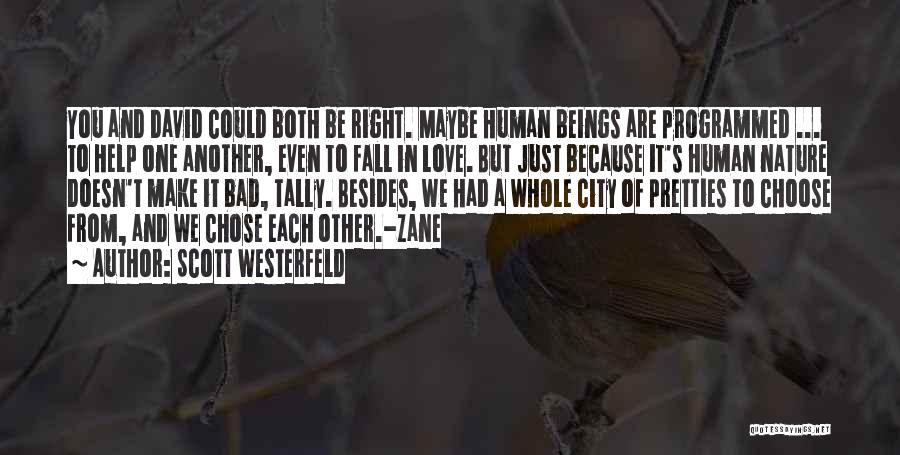 Make Love Quotes By Scott Westerfeld