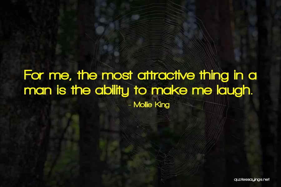 Make Me Laugh Quotes By Mollie King Make Me Laugh Quotes By Mollie King