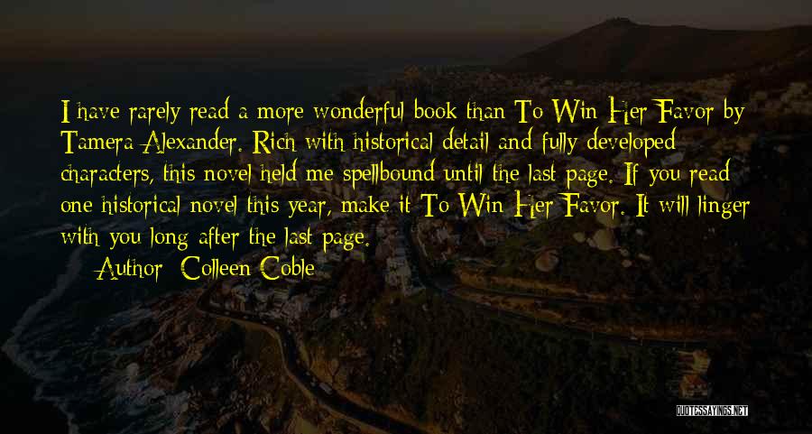 Make Me Rich Quotes By Colleen Coble