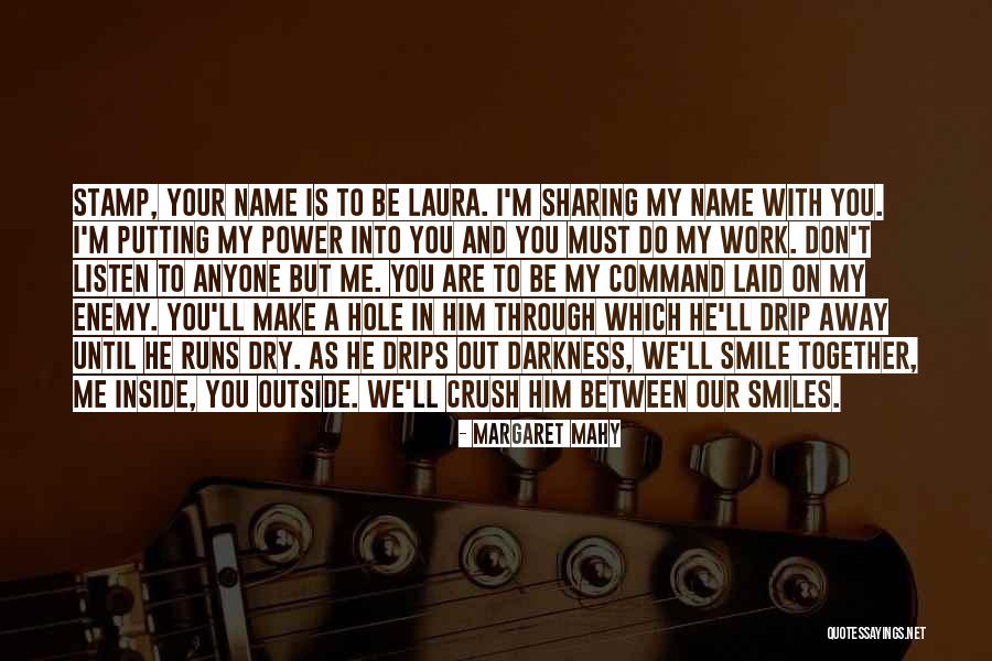 Make Me Smile Quotes By Margaret Mahy Make Me Smile Quotes By Margaret Mahy