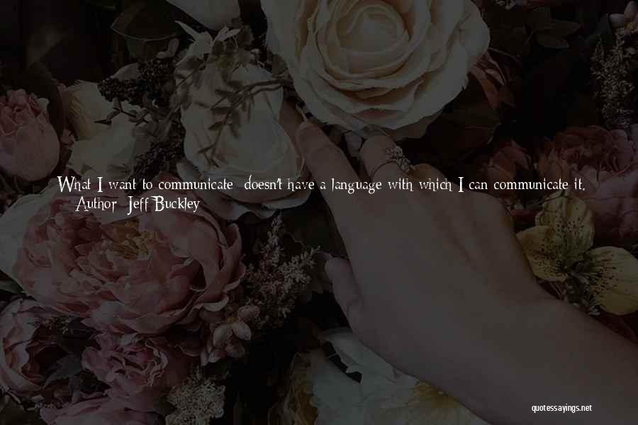 Make Mine Music Quotes By Jeff Buckley