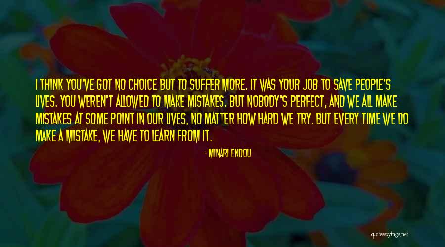 Make Mistakes And Learn Quotes By Minari Endou Make Mistakes And Learn Quotes By Minari Endou
