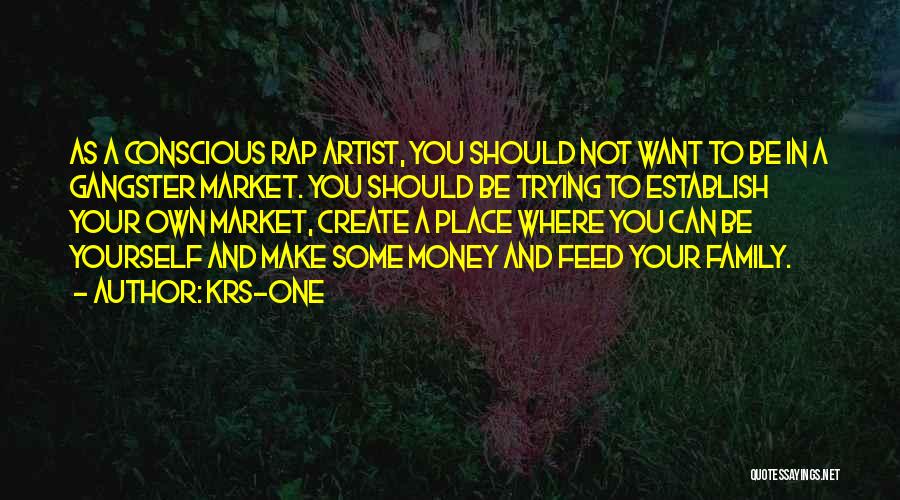 Make Money Rap Quotes By KRS-One