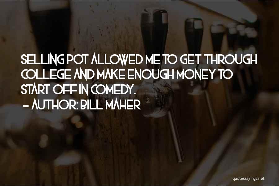 Make Money Selling Quotes By Bill Maher