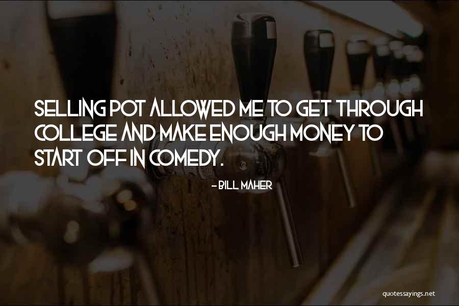 Make Money Selling Quotes By Bill Maher