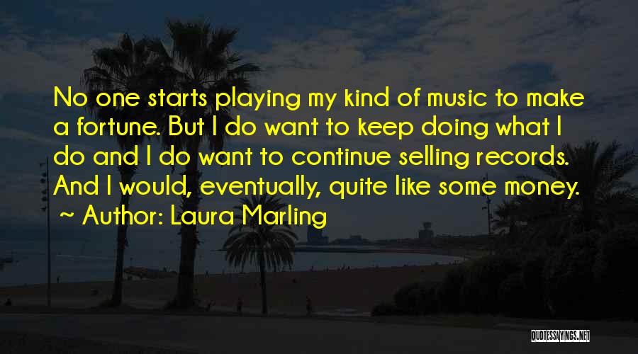 Make Money Selling Quotes By Laura Marling