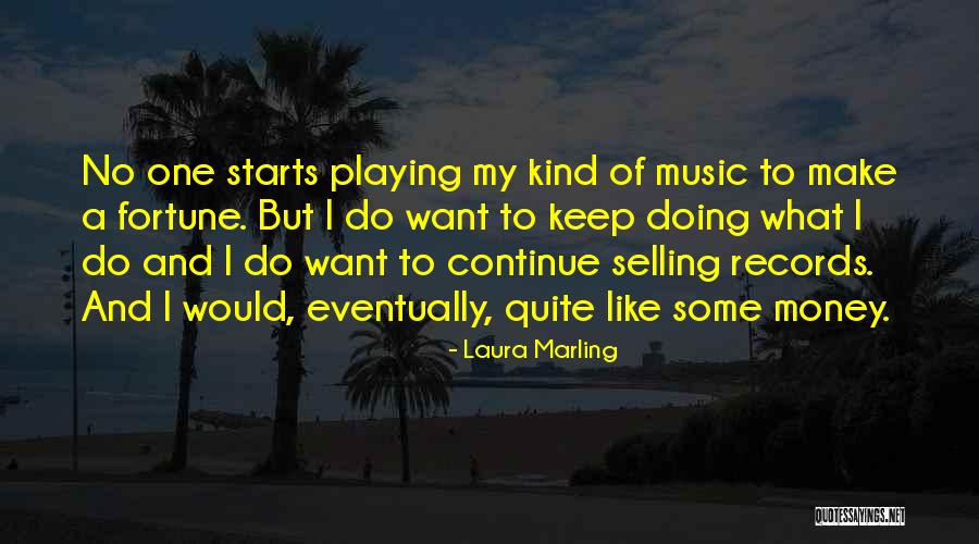 Make Money Selling Quotes By Laura Marling