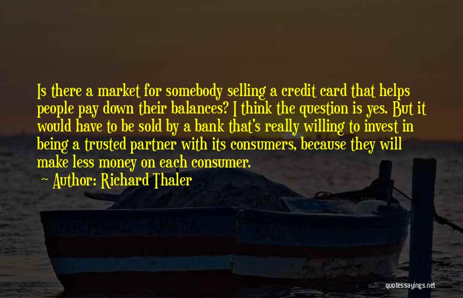 Make Money Selling Quotes By Richard Thaler