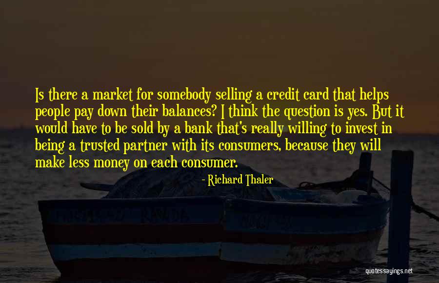 Make Money Selling Quotes By Richard Thaler