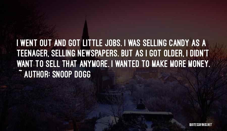 Make Money Selling Quotes By Snoop Dogg
