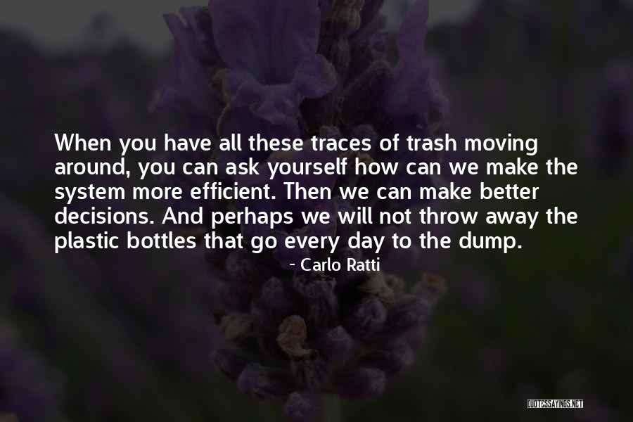 Make More Efficient Quotes By Carlo Ratti Make More Efficient Quotes By Carlo Ratti