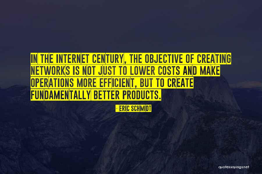 Make More Efficient Quotes By Eric Schmidt Make More Efficient Quotes By Eric Schmidt