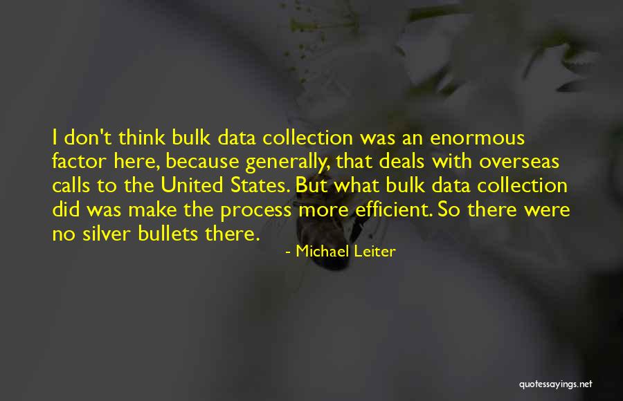 Make More Efficient Quotes By Michael Leiter Make More Efficient Quotes By Michael Leiter