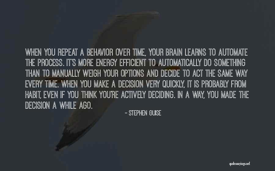 Make More Efficient Quotes By Stephen Guise Make More Efficient Quotes By Stephen Guise
