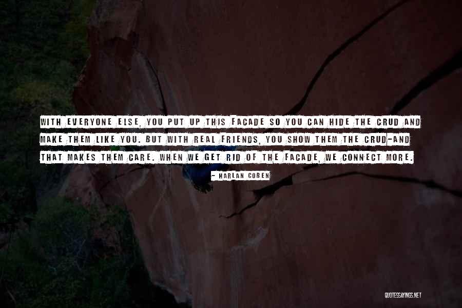 Make More Friends Quotes By Harlan Coben Make More Friends Quotes By Harlan Coben