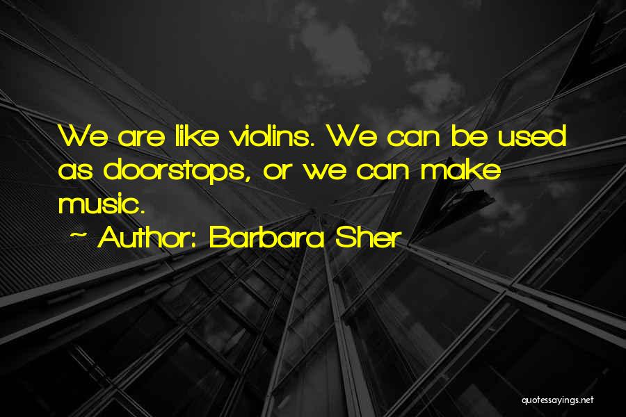 Make Music Quotes By Barbara Sher