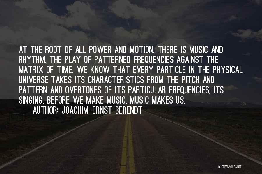 Make Music Quotes By Joachim-Ernst Berendt