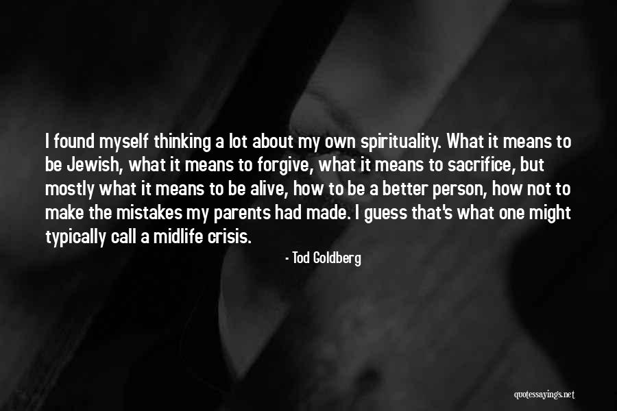 Make My Own Quotes By Tod Goldberg Make My Own Quotes By Tod Goldberg