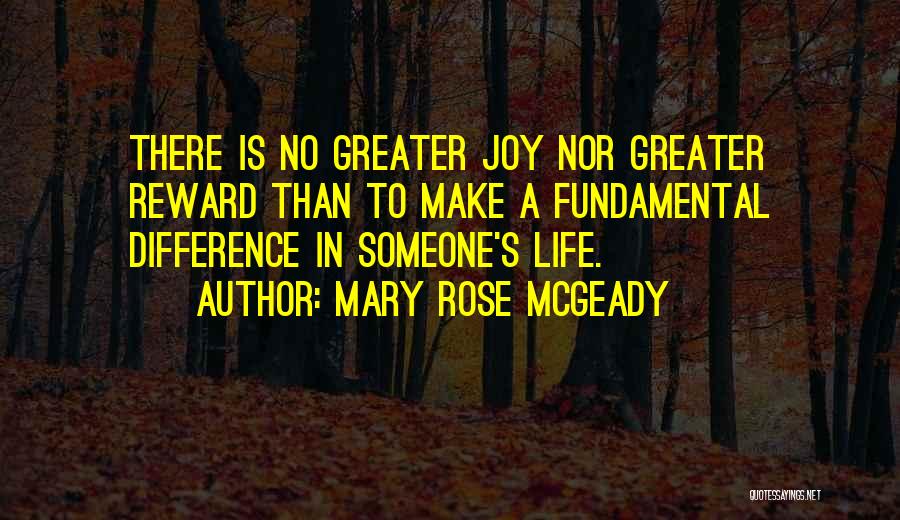 Make No Difference Quotes By Mary Rose McGeady