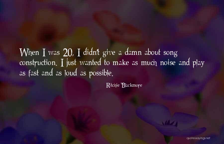 Make Noise Quotes By Ritchie Blackmore