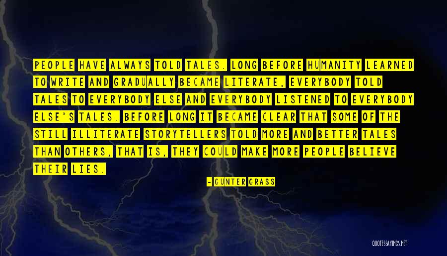 Make Others Believe Quotes By Gunter Grass Make Others Believe Quotes By Gunter Grass