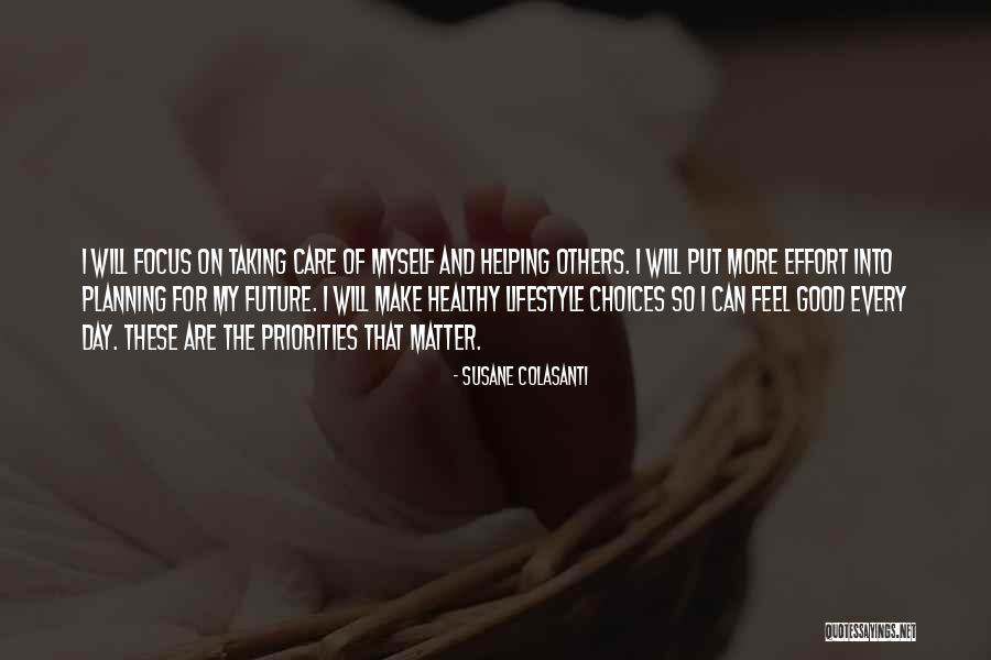 Make Others Feel Good Quotes By Susane Colasanti Make Others Feel Good Quotes By Susane Colasanti