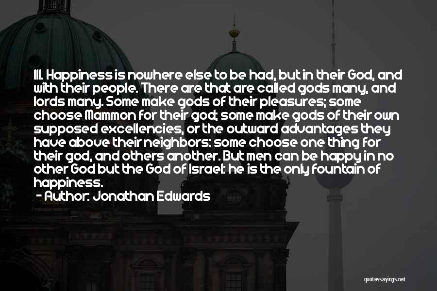 Make Others Happy Quotes By Jonathan Edwards