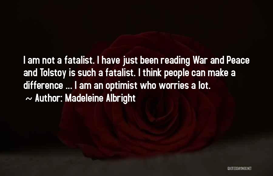 Make Peace Not War Quotes By Madeleine Albright