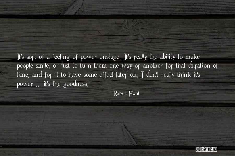 Make People Smile Quotes By Robert Plant Make People Smile Quotes By Robert Plant