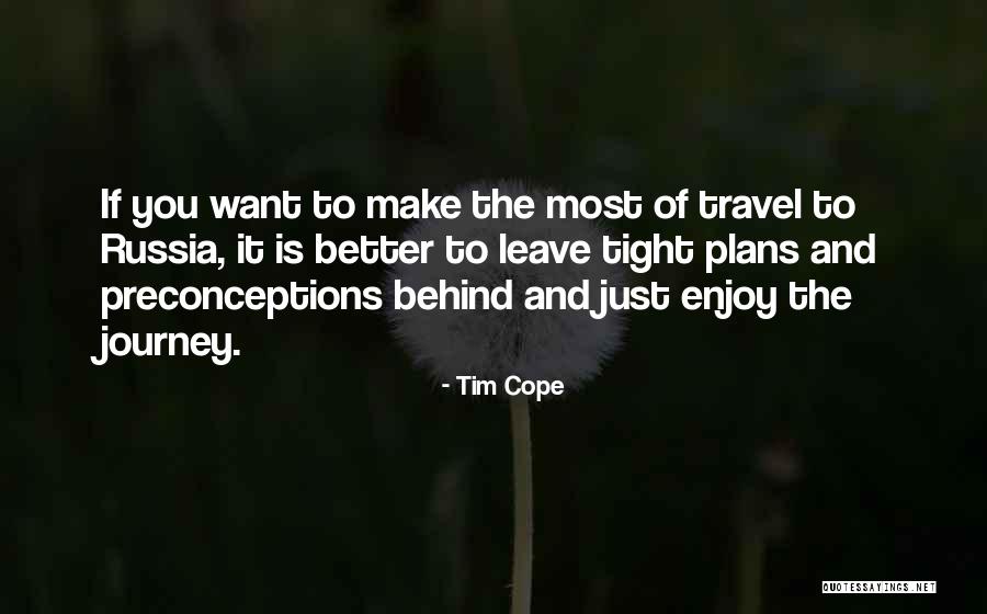 Make Plans Quotes By Tim Cope Make Plans Quotes By Tim Cope